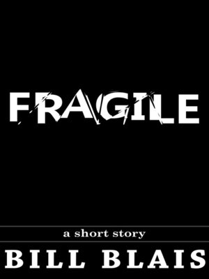 cover image of Fragile